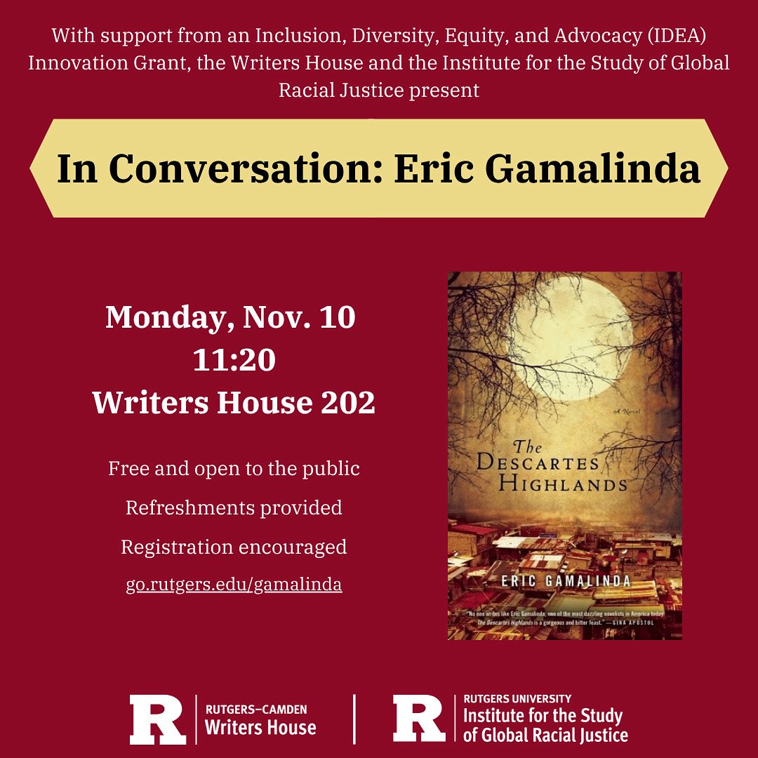 In just two weeks, poet and writer Eric Gamalinda will be in conversation with the Writers House and <a href="/ISGRJRutgers/">Institute for the Study of Global Racial Justice</a>. 11/10, 11:20, WH 202. Registration encouraged at go.rutgers.edu/gamalinda