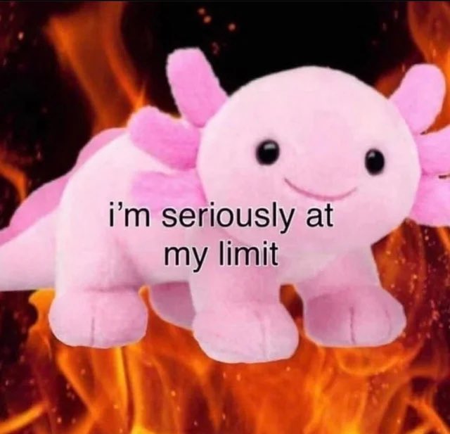 axieblobyl's tweet image. I’m seriously at my limit 🙂 #vtuber #vtubermemes #axieblobart