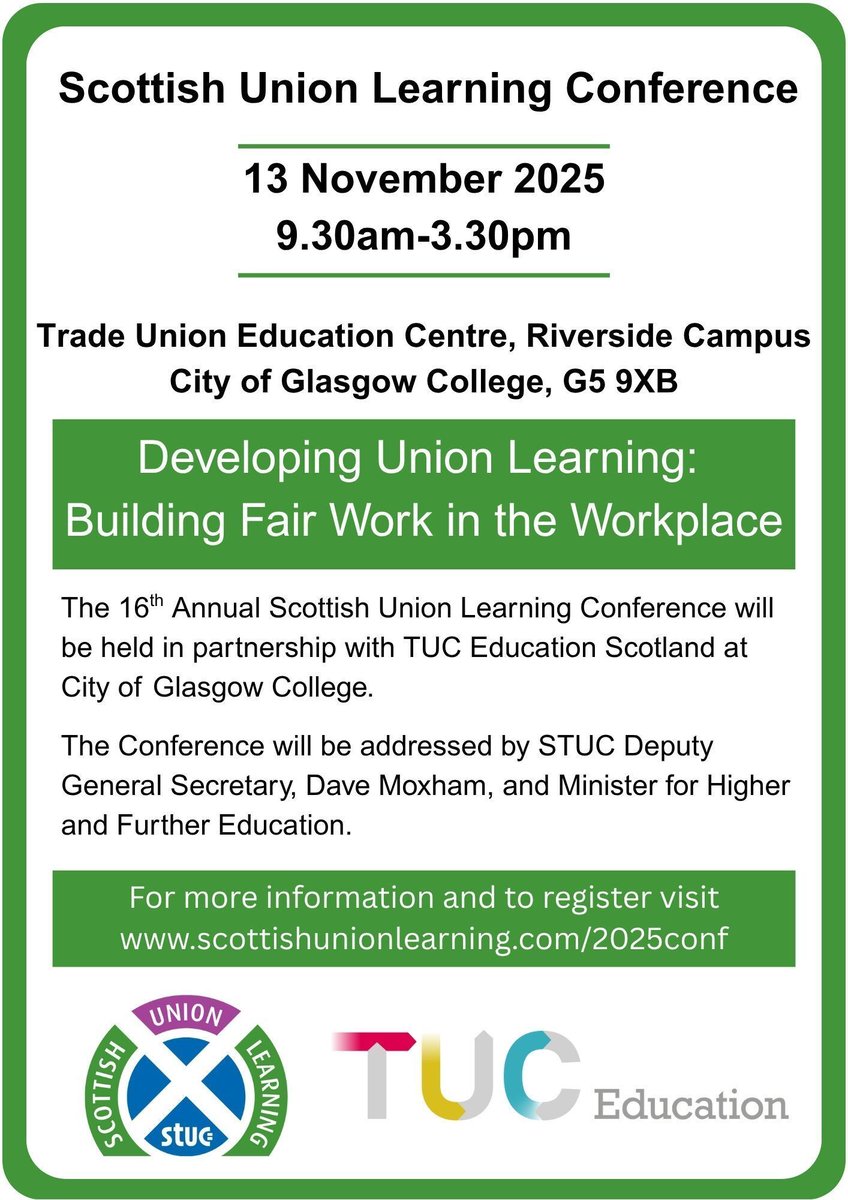 UnionLearning's tweet image. The 2025 Scottish Union Learning Conference is taking place in Glasgow on 13 November @TUC_Education @CofGCollege. Aimed at union learning reps and trade union reps or officials involved in organising workplace learning. More info and register at: scottishunionlearning.com/2025conf #SUL25