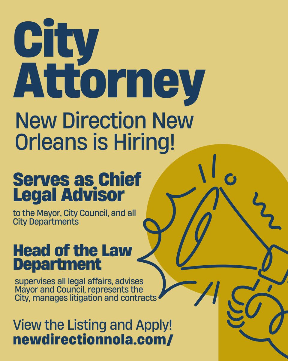 New Orleans is seeking a City Attorney. The City Attorney serves as the chief legal advisor to the Mayor, City Council, and all city departments. It is recommended that applications be submitted by 11/7/25. To view the full listing and to apply, visit bit.ly/3LgSnp7