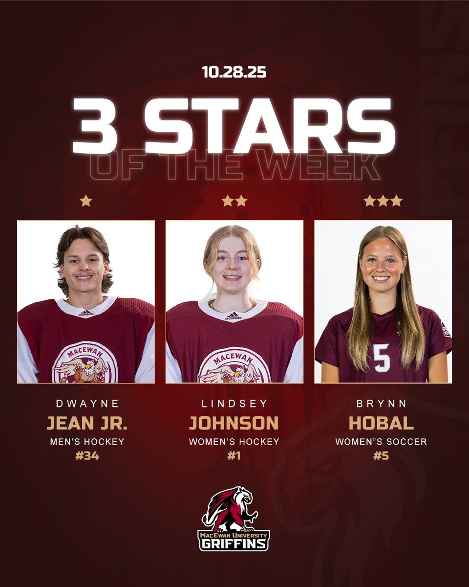 Congrats to our <a href="/MacEwanU/">MacEwan University</a> Three Stars of the Week!
⭐️ Dwayne Jean Jr. | M🏒
⭐️⭐️ Lindsey Johnson | W🏒
⭐️⭐️⭐️ Brynn Hobal | W⚽️
#GriffNation

STORY➡️macewangriffins.ca/general/2025-2…