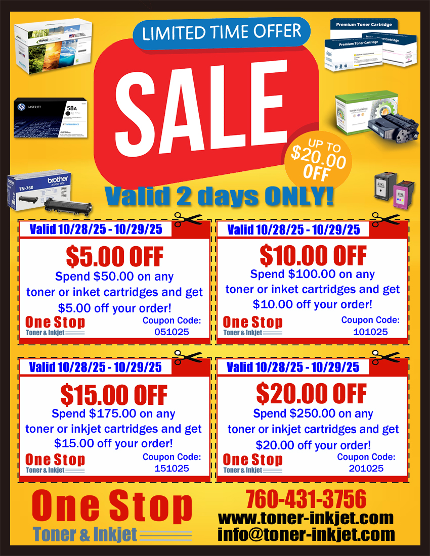 OneStopToner's tweet image. Save the Next 2 Days with our Latest Coupons! Call us at 760-431-3756 or visit toner-inkjet.com
