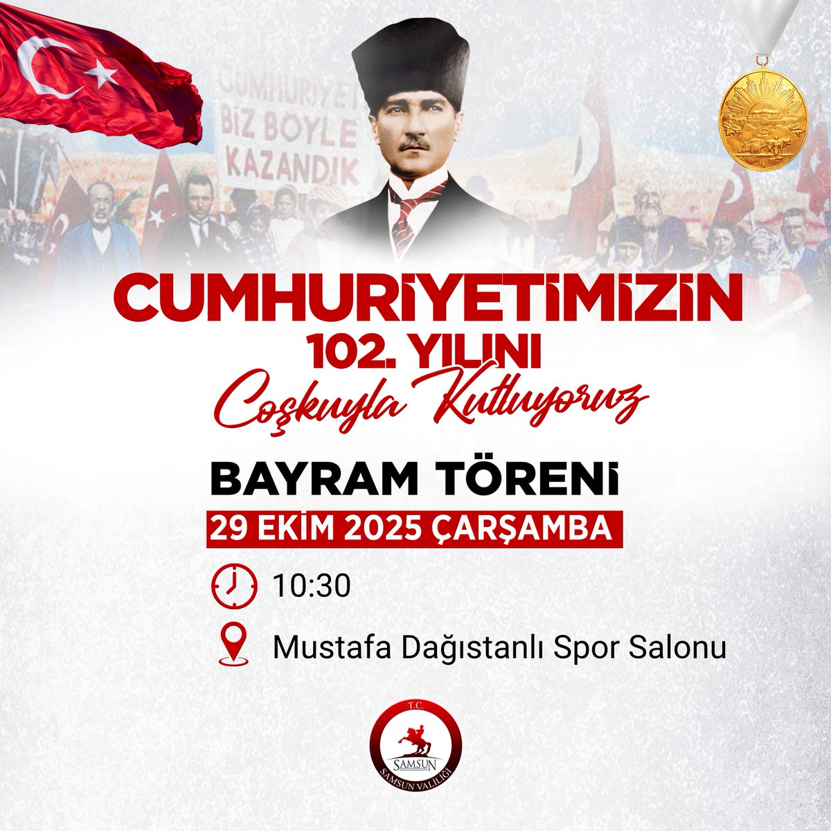 #29EkimCumhuriyetBayramı'mız kutlu olsun🇹🇷

29 Ekim #CumhuriyetBayramı Töreni'miz, fırtına ve yağışlı hava nedeniyle Mustafa Dağıstanlı Spor Salonu'nda gerçekleştirilecektir.🇹🇷

#19Mayıs ve #İstiklalŞehri Samsun'umuzda büyük bir onur, gurur ve coşkuyla gerçekleştireceğimiz 29
