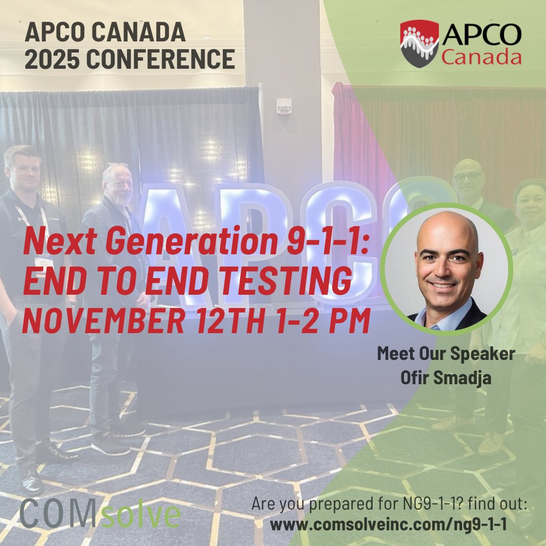 comsolve's tweet image. Join Ofir Smadja from 1-2 PM on November 12th at APCO Canada for “End-to-End Testing in NG9-1-1” and learn how comprehensive testing can help validate your new systems and gain practical insight into the tools needed for a successful nationwide rollout.

#ng911 #APCOCanada