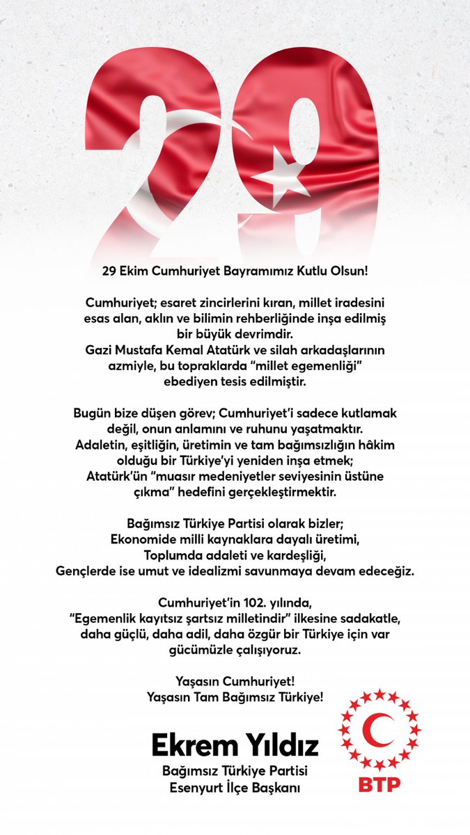 Efendiler Yarın Cumhuriyeti İlan Ediyoruz.<a href="/huseyinbas_BTP/">Hüseyin Baş</a> <a href="/BTP_Parti/">Bağımsız Türkiye Partisi</a> <a href="/esenyurtsondk/">Esenyurtsondakika</a> <a href="/yksl_86/">Yüksel AKGÜL</a>