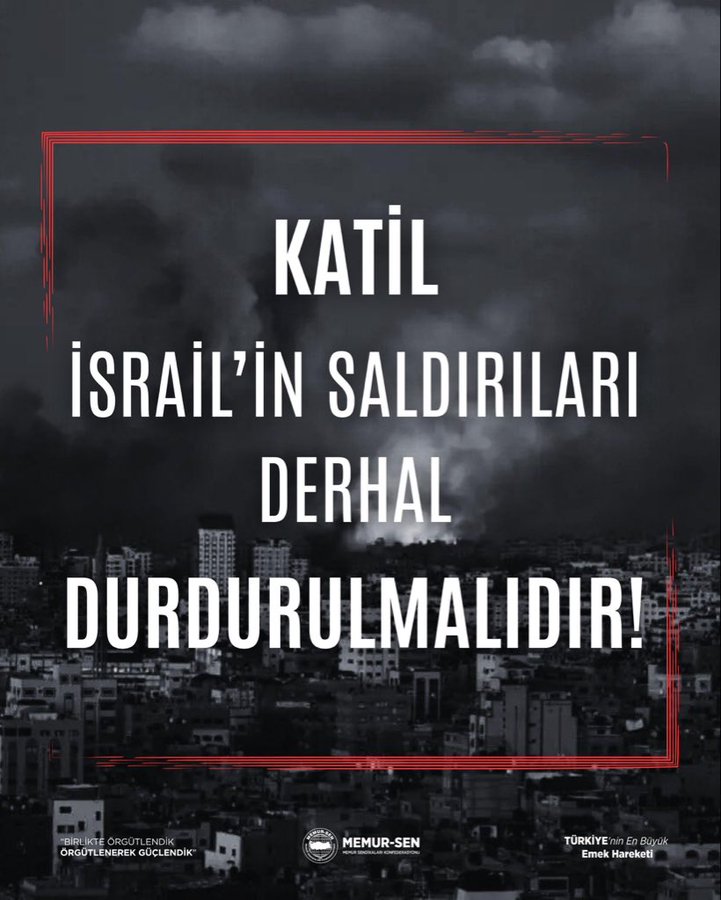 A dark cloudy sky over a cityscape of tall buildings at night, with a bold red-bordered white text overlay in Turkish reading Katil İsrailin Saldırilari Derhal Durdurulmalidir, and logos of Memur-Sen and Turkiye in the bottom corners.