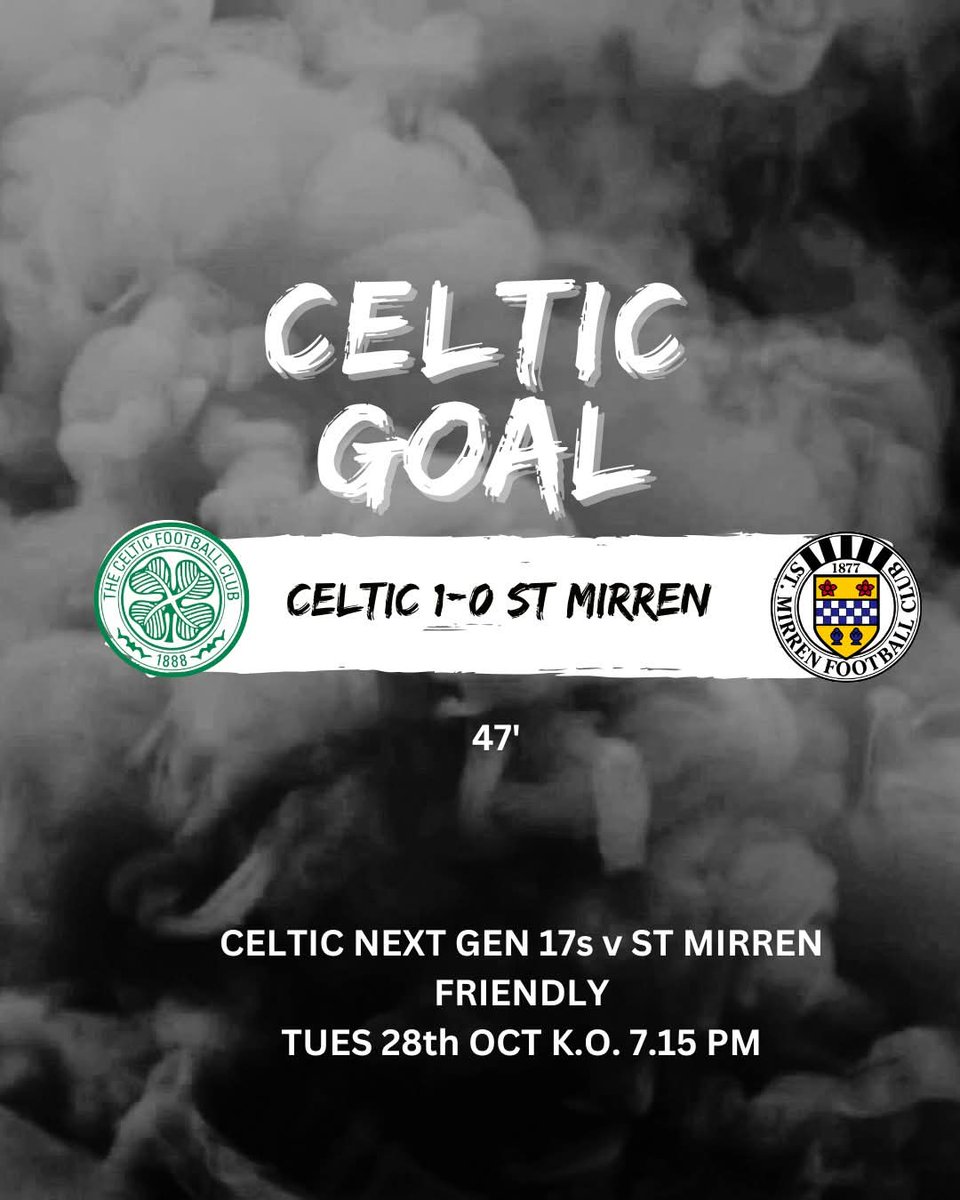 CELTIC NEXT GEN 17s v ST MIRREN
FRIENDLY
TUES 28th OCT K.O. 7.15 PM match underway ......