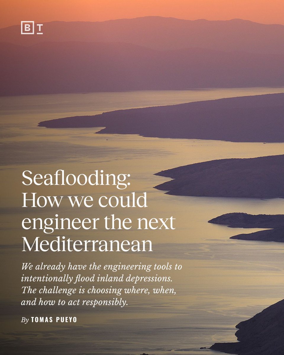 bigthink's tweet image. Seaflooding: How we could engineer the next Mediterranean | Tomas Pueyo @tomaspueyo

We have the tech to create new seas, should we?