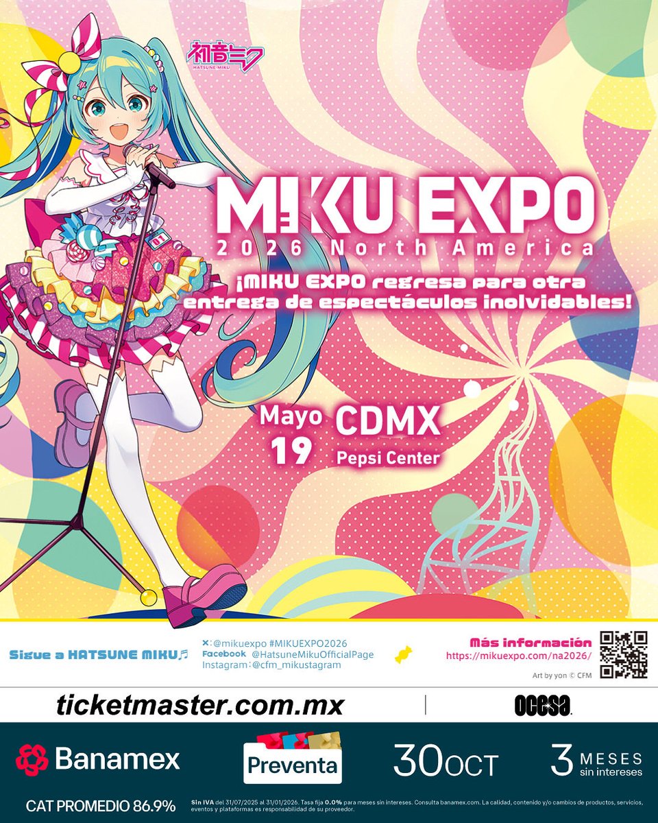 Hatsune Miku Presenta MIKU EXPO 2026 North America Tour: 19 de Mayo, Pepsi Center, CDMX. 
Adquiere tus entradas en la #PreventaBanamex este 30 de Octubre a partir de las 10:00 a.m.
