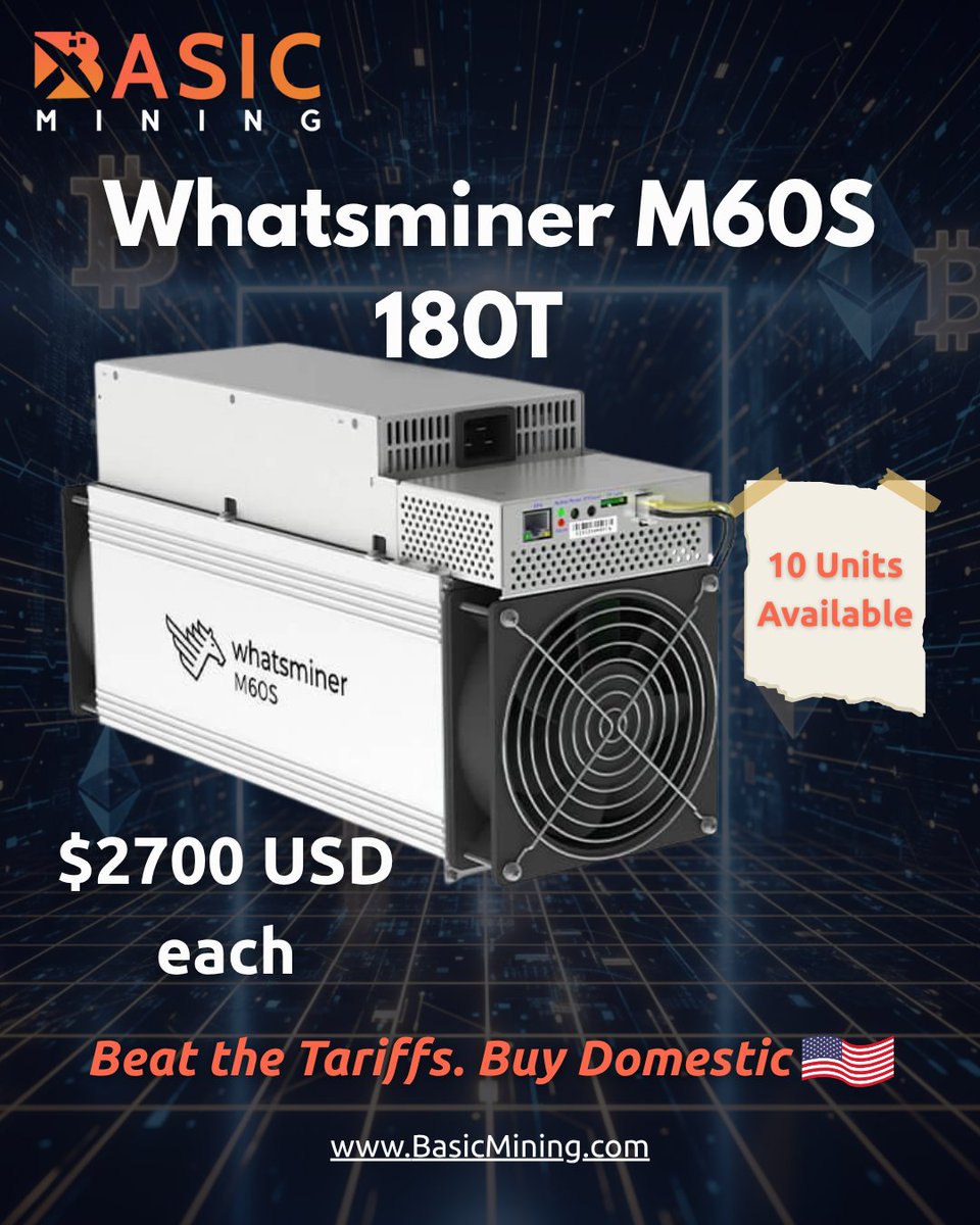 BasicMining's tweet image. BUY &amp;amp; HOST 

Whatsminer M60S 180T
10 qty, online now
⚡️$2700  each⚡️
➖Located in the US
➖5 months oem warranty

Hosting Details
➖$0.065/kWh power rate
➖$10/ unit monthly admin fee
➖$430/ unit security deposit
➖$50/ unit set up fee

Contact us now!