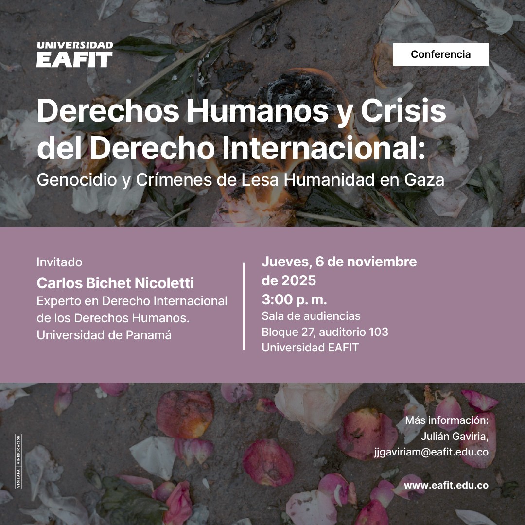 La próxima semana tendremos esta conferencia organizada por la Maestría en Estudios Jurídicos de la Escuela de Derecho de la Universidad <a href="/EAFIT/">Universidad EAFIT</a> . Es abierta a todo tipo de público. Las y los esperamos