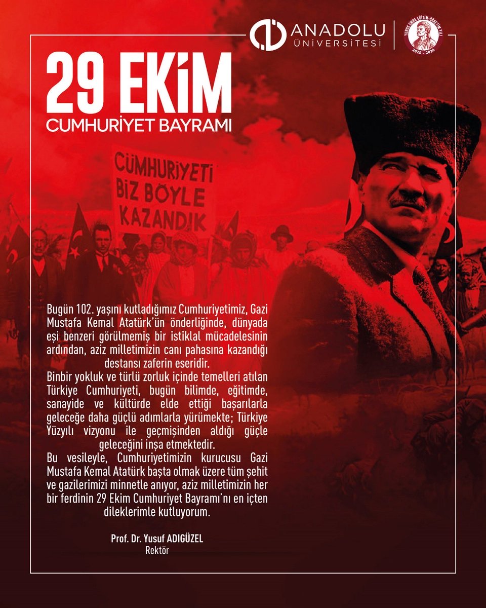 Rektörümüz Prof. Dr. Yusuf Adıgüzel'in 29 Ekim Cumhuriyet Bayramı Mesajı

#29Ekim #CumhuriyetBayramı