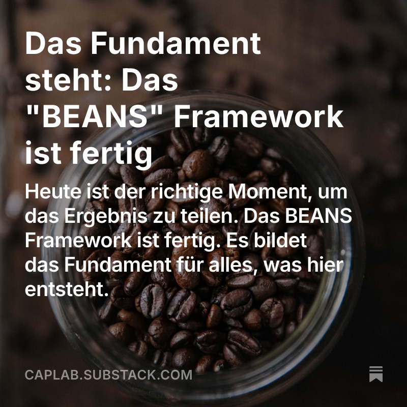 CapLab_pro's tweet image. 🫘 Das BEANS Framework ist live

Ich wollte euch kurz zeigen, woran ich die letzten Wochen gearbeitet habe. Das Framework ist jetzt fertig und ab sofort für alle Mitglieder im CapLab frei zugänglich 😉 #buildinpublic

go.caplab.pro/ready-beans