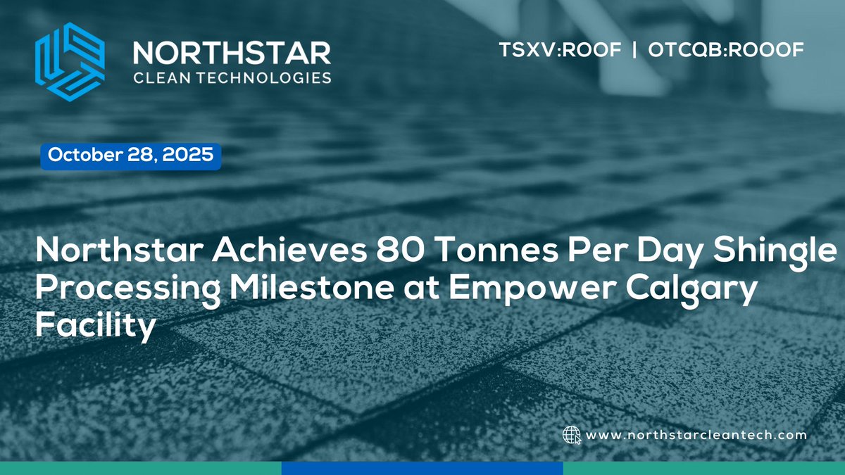NStarCleanTech's tweet image. Northstar $ROOF.V | $ROOOF Achieves 80 Tonnes Per Day Shingle Processing Milestone at Empower Calgary Facility

▶️ Full Release: hubs.li/Q03Qymtm0
