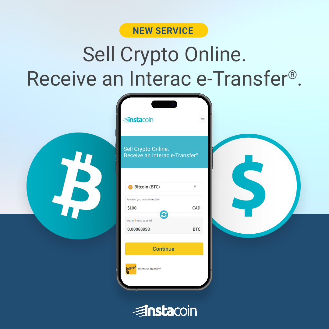 New Service Alert!: You can now sell your crypto online and receive an Interac e-Transfer® straight to your account. We buy 8 different coins including Bitcoin, Ethereum, Tether and USDC. Start selling today: instacoinatm.com/sell-crypto-in…