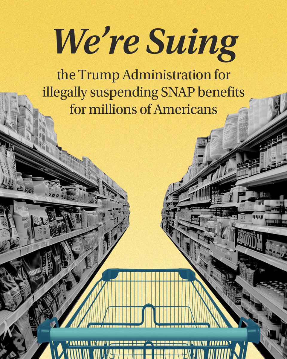 The federal government has the money to continue funding SNAP benefits — they’re choosing to harm millions of families across the country already struggling to make ends meet.
 
I’m leading a lawsuit against the Trump Administration to release these funds immediately.
