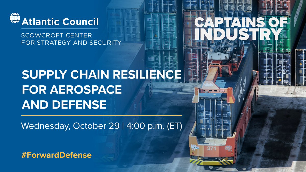 AtlanticCouncil's tweet photo. 🗓️ TOMORROW | 🕒 4:00 p.m. ET
Join the @AtlanticCouncil's #ForwardDefense for a discussion with @Samsung's Cordell Hull, RENK America’s Ian Pain, and @AcutecAerospace's Elisabeth Smith, on how leaders are strengthening supply chain resilience for aerospace and defense.
Register ➡️ https://t.co/ftouVVPcyJ