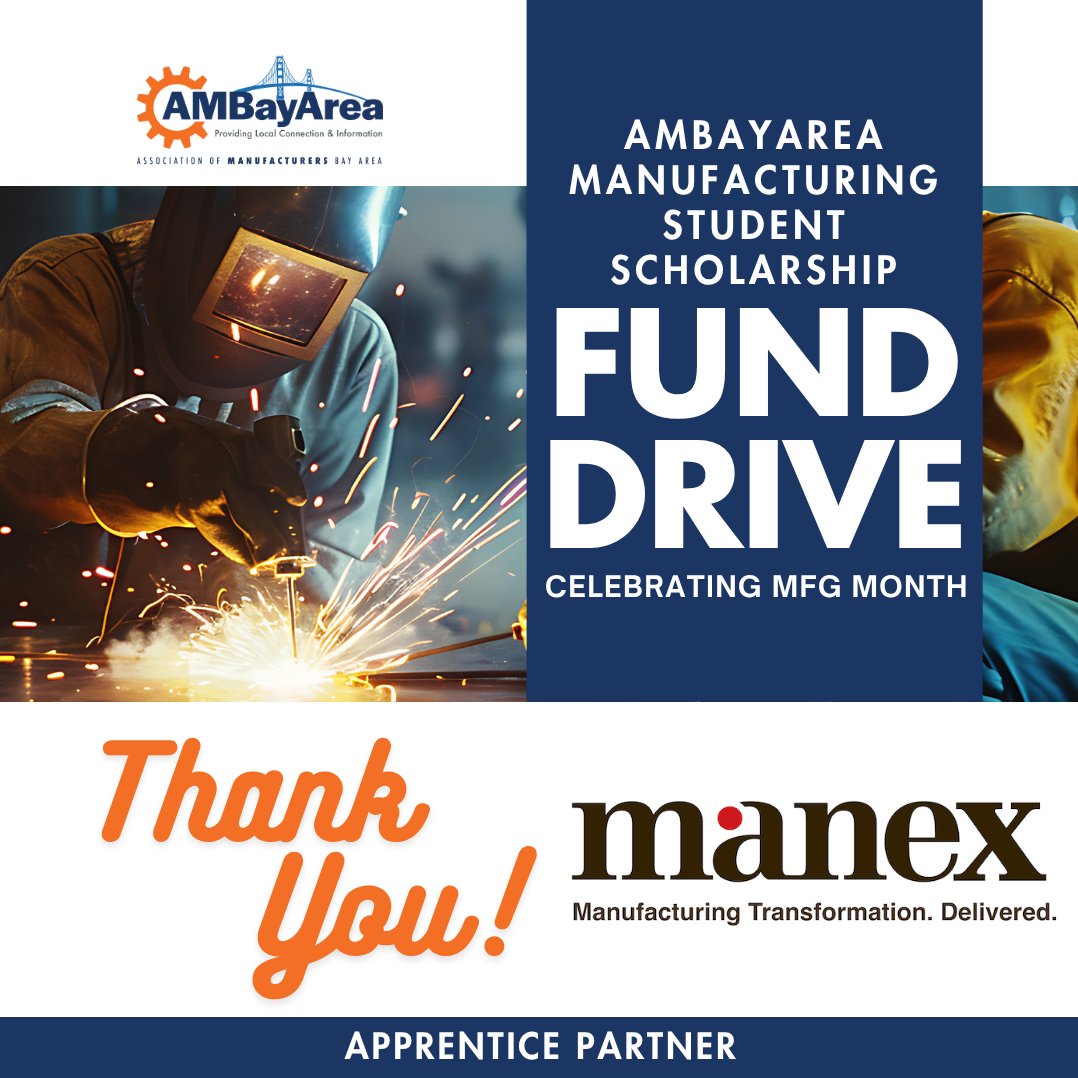 AMBayArea's tweet image. Thank you @ManexConsulting  for contributing to the AMBayArea Manufacturing Student Scholarship Fund Drive!

👉 Donate today and make a lasting impact on the future of manufacturing!
ambayarea.org/scholarships/

#BayArea #Manufacturing #SkilledTrades #Students #Scholarships