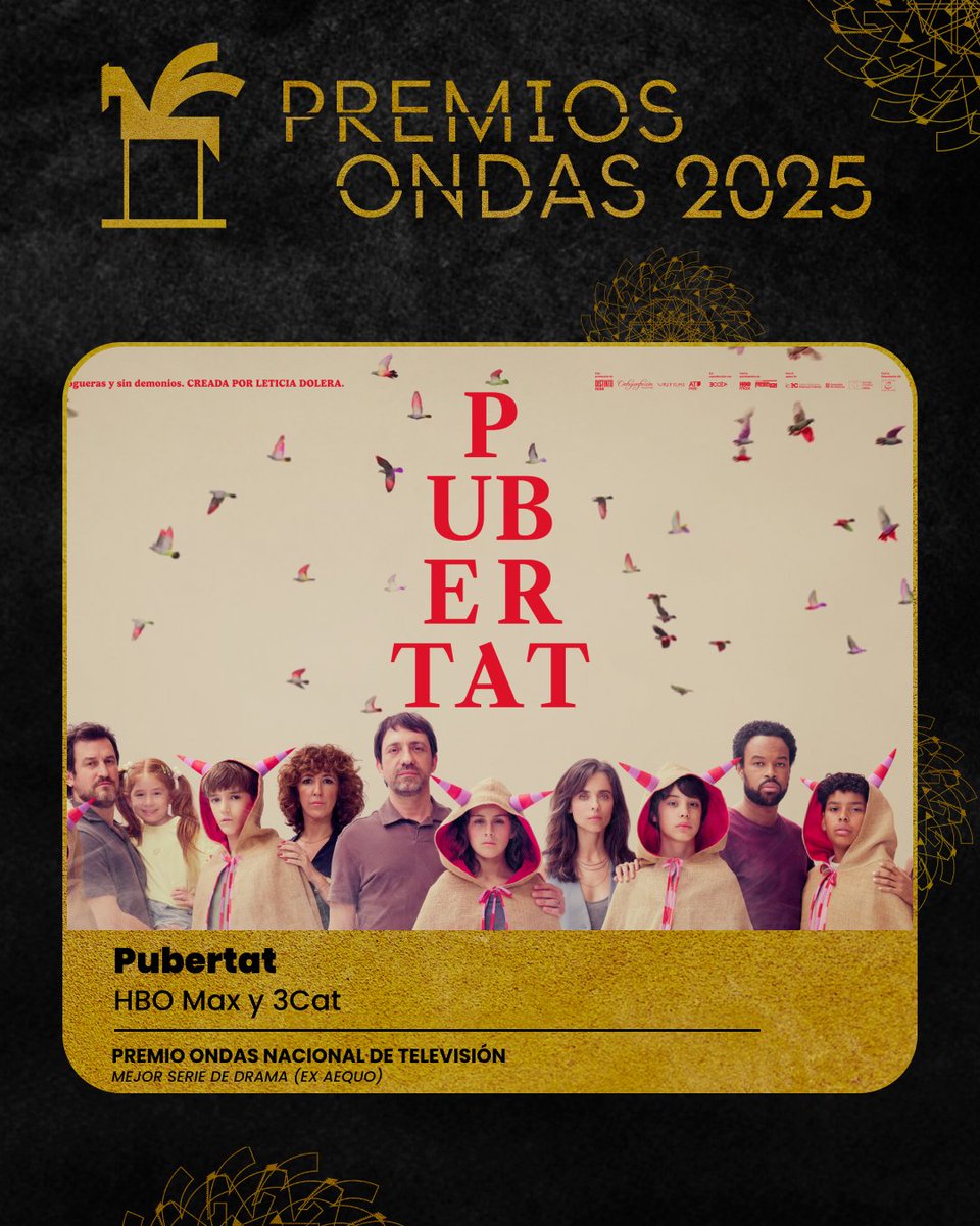 Premios_Ondas's tweet image. Premio Ondas Nacional de Televisión 2025 a Mejor serie de drama (Ex aequo)

📺 Pubertat de @StreamMaxES y @som3cat 

Por su destreza al abordar un relato y aportar luminosidad y nuevas miradas a un asunto tan lleno de aristas como el acoso sexual adolescente.
#PremiosOndas 🐎🏆