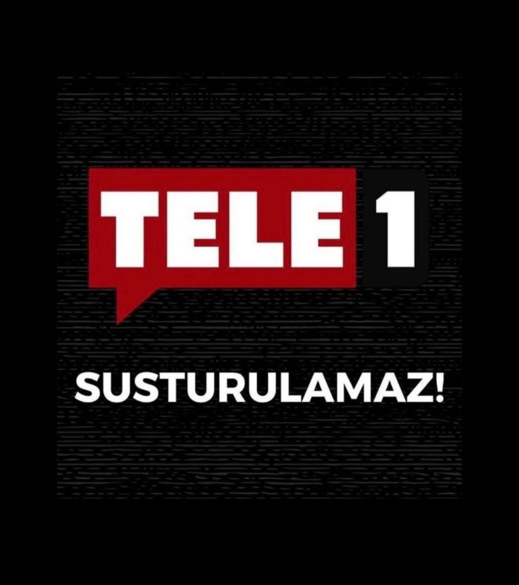 Tele 1 TV. Kapatılamaz, halkın haber alma özgürlüğü kısıtlanamaz.