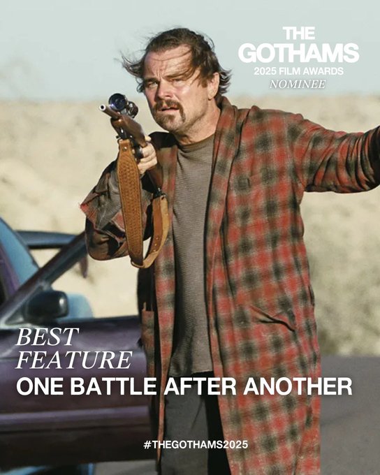 En los #TheGothams2025 viviremos el primer gran duelo de la temporada: ONE BATTLE AFTER ANOTHER vs HAMNET, aunque Chloé Zhao no está ni en dirección ni guión adaptado...