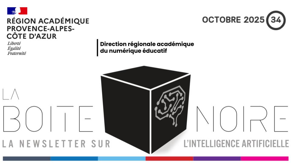 Lettre d'information n°34 #LaBoiteNoireIA sur l'#IntelligenceArtificielle de la <a href="/DranePaca/">DRANE Provence-Alpes-Côte d'Azur</a>.  
🛠️ Un kit pour outiller les enseignants aux usages de l’#IA
📽️ Une vidéo présentant le témoignage de 5 enseignants "J'enseigne avec l'#IA"
▶️ pedagogie.ac-aix-marseille.fr/upload/docs/ap…