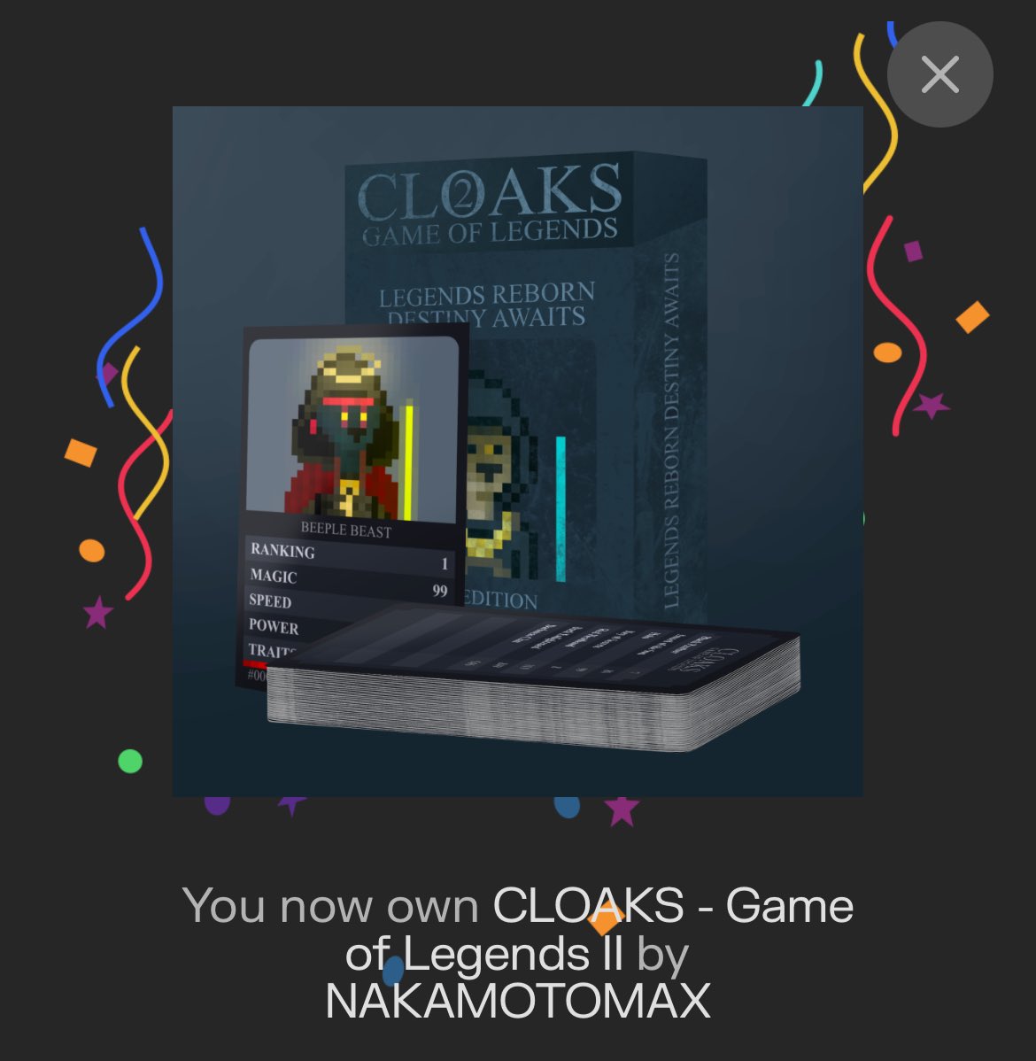 Just minted “ Cloaks : Game of Legends II “ 
Thank you <a href="/NakamotoMax/">Nakamoto Max 📊</a> and <a href="/CloaksCartel/">CLOAKS - Game of Legends 📊</a> 🐺⚔️