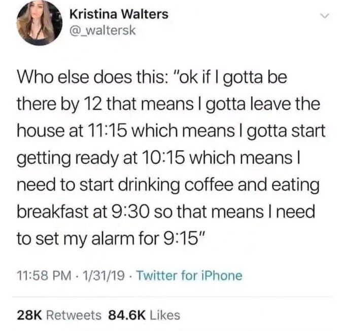 wait... 

aren't we all like that? 

(not needing 1 hr to get ready... the other thing)