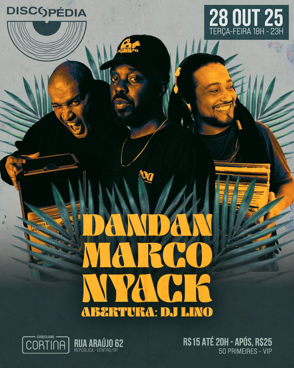 _Discopedia's tweet image. Discopédia, orgulhosamente apresenta, o especial "música brasileira"!

Hoje, dia 28/10/2025, a partir das 18h no Cineclube Cortina.

DJs DanDan, Marco &amp;amp; Nyack nos toca-discos.
Abertura, DJ Lino.