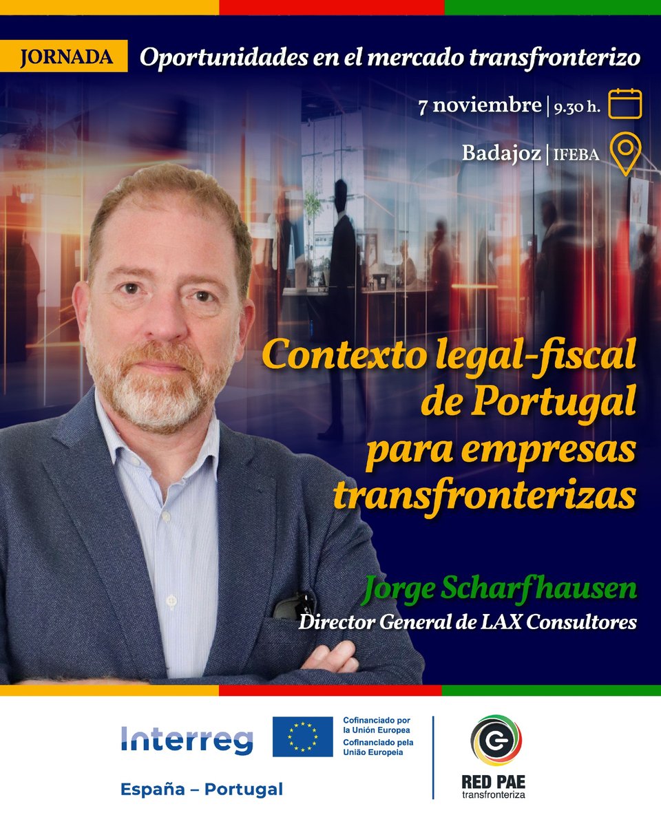 empresa_EXT's tweet photo. 🎤  ¿Quieres conocer los aspectos fiscales y jurídicos clave para operar en Portugal? 
 👤Participa en la Ponencia “Contexto legal-fiscal de Portugal para empresas transfronterizas”, impartida por Jorge Schaffhausen, Director General de LAX Consultores. 

📅 7 de noviembre · IFEBA (Badajoz) a las 09:30h
 
 👉 Regístrate ya y no te quedes sin plaza.

https://t.co/XJU3ENF2K7