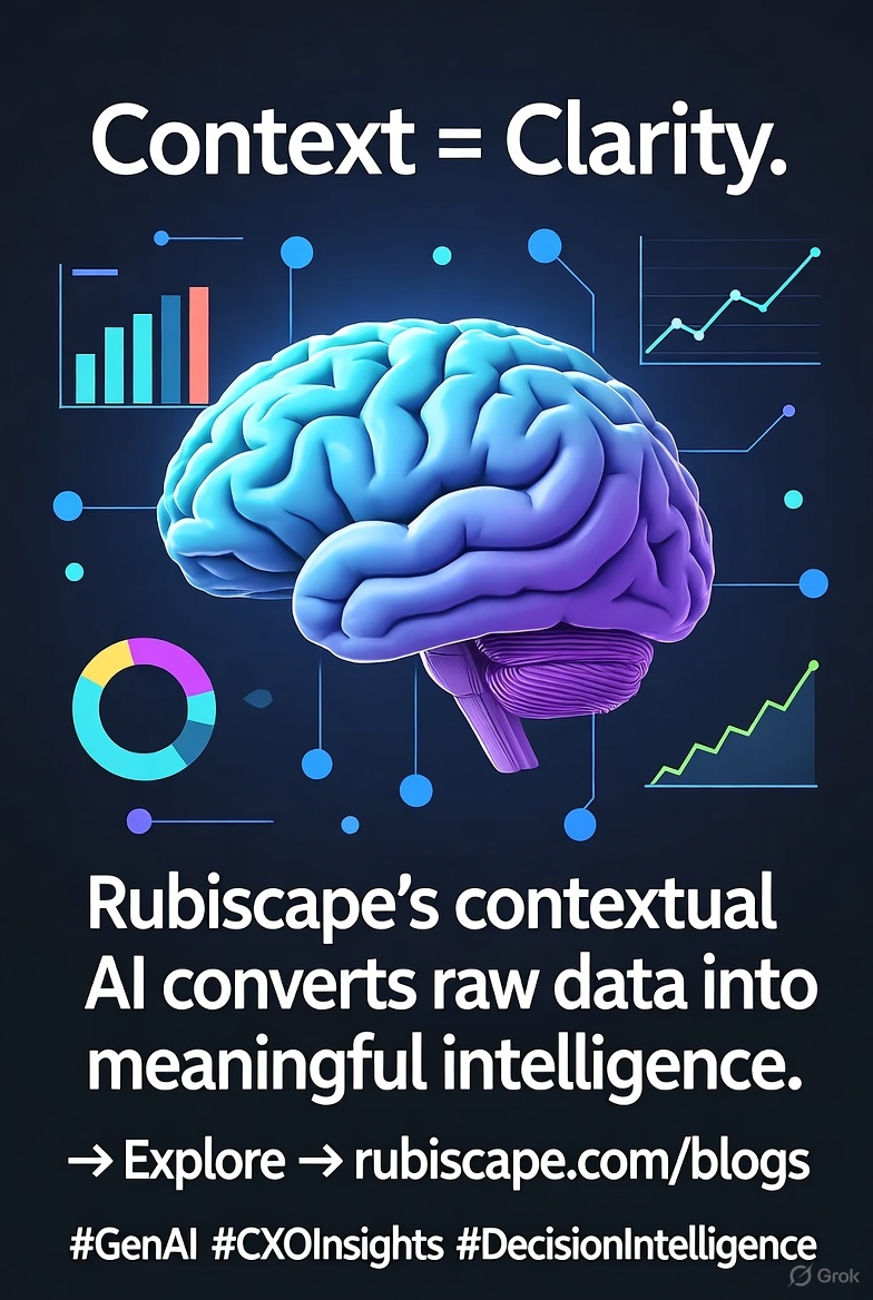 rubiscape's tweet image. Context = Clarity.

Rubiscape’s contextual AI converts raw data into meaningful intelligence.

📖 Explore → rubiscape.com/blogs

#GenAI #CXOInsights #DecisionIntelligence