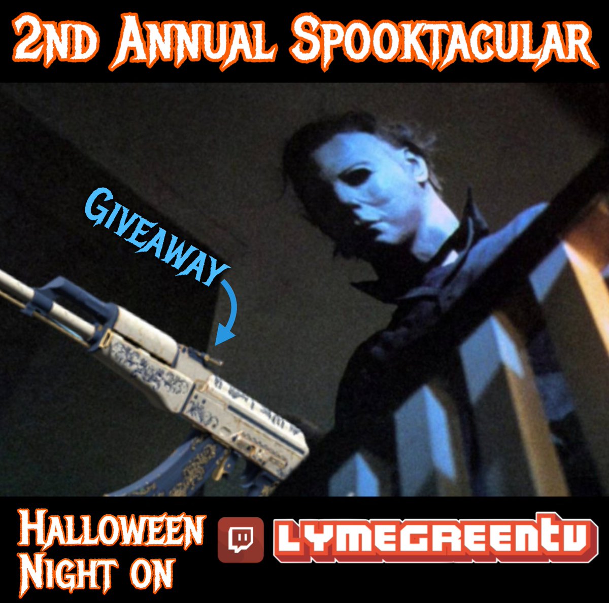 LymeGreenTV's tweet photo. 🎃 AK47 Inheritance Giveaway 🎃

How to enter:
-Like
-Repost
-Be in chat Halloween night (4x luck) https://t.co/Ef4TgojZvU