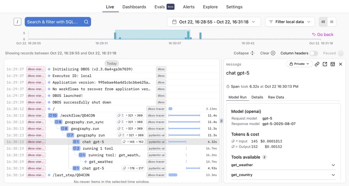 I wrote a tutorial on integrating DBOS with Logfire. It's super easy to set up (kudos to the <a href="/pydantic/">Pydantic</a> team!) -&gt; just a few lines to configure the exporter and your Logfire write token. Once it's running, you'll get a unified view of your app with logs + traces in one place.