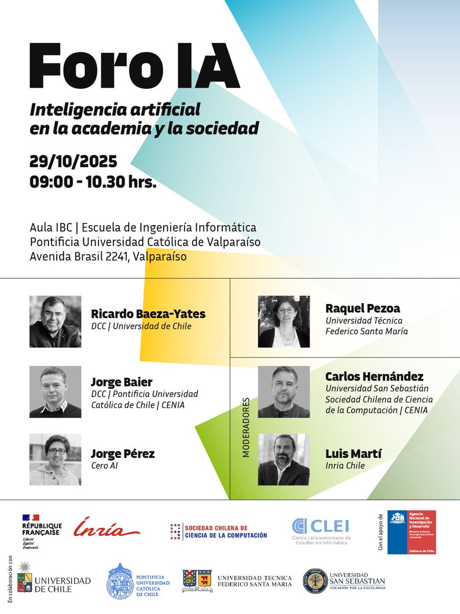 inria_chile's tweet image. 📍Valparaíso | Sé parte del #Foro IA: Inteligencia Artificial en la Academia y la Sociedad organizado por @Inria_Chile y @Sociedad3C en el marco de la 51ª @clei_la y las #JCC2025.
📲Entrada liberada. 
Todos los detalles: bit.ly/4npdfb4