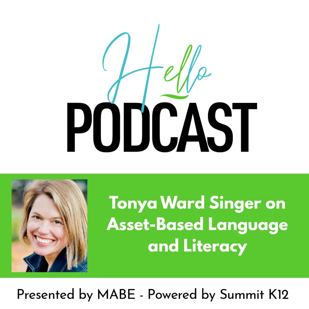 🎙️ New #hELLoPodcast episode!
Join <a href="/TonyaWardSinger/">Tonya Ward Singer</a> as she shares insights on Asset-Based Language and Literacy—recognizing and growing the strengths multilingual learners bring to every classroom.
🎧 Listen now: [link]
Presented by MABE | Powered by <a href="/summit_k12/">SummitK12</a> 

#MABE