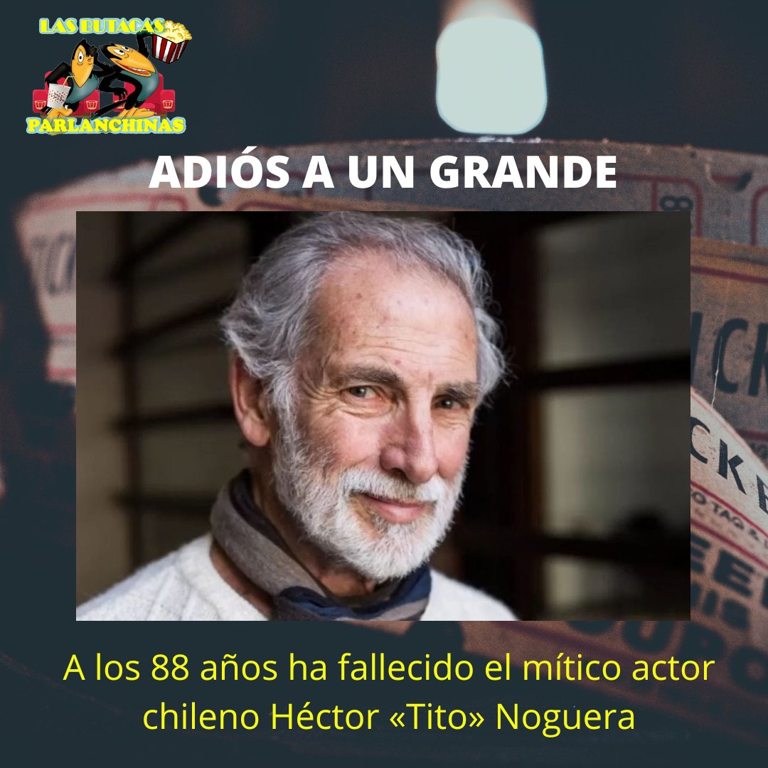 Nos ha dejado el mítico actor chileno #HectorNoguera, quien arrastraba una lamentable enfermedad. 

Ingresa a nuestra fanpage de Facebook o a nuestro Instagram, para que te enteres de más detalles 

#QEPD #Chile #Noticias #Actuación #CineChileno #Teleseries