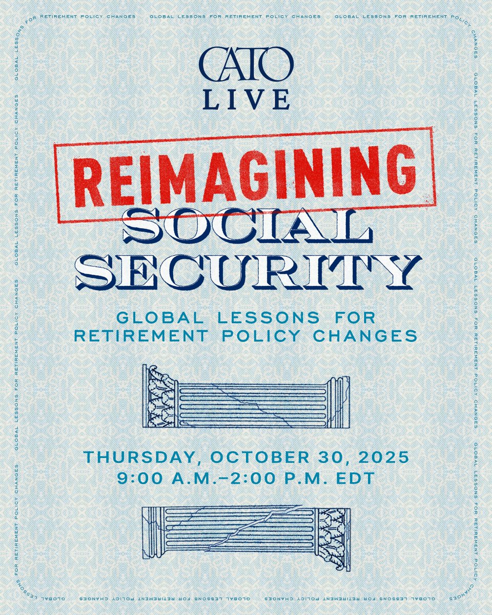 Social Security nears a fiscal tipping point.
By 2033, trust fund depletion could trigger 23% benefit cuts.

Join <a href="/RominaBoccia/">Romina Boccia</a> in welcoming leading experts for a timely discussion on principled, evidence-based reforms to restore fiscal sustainability.

Details &amp; registration: