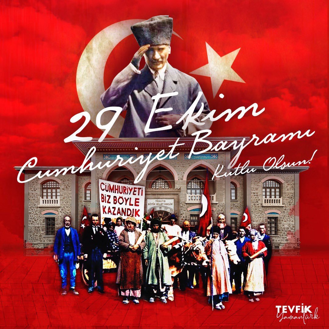 Dünya döndükçe Türkün Cumhuriyeti var olsun. Türkiye büyüsün Turan olsun. Başta Gazi Mustafa Kemal Atatürk, silah arkadaşları ve tüm şehitlerimiz nurlarda yatsınlar. Haklarını helal etsinler. 

CUMHURİYET BAYRAMIMIZ KUTLU OLSUN 🇹🇷