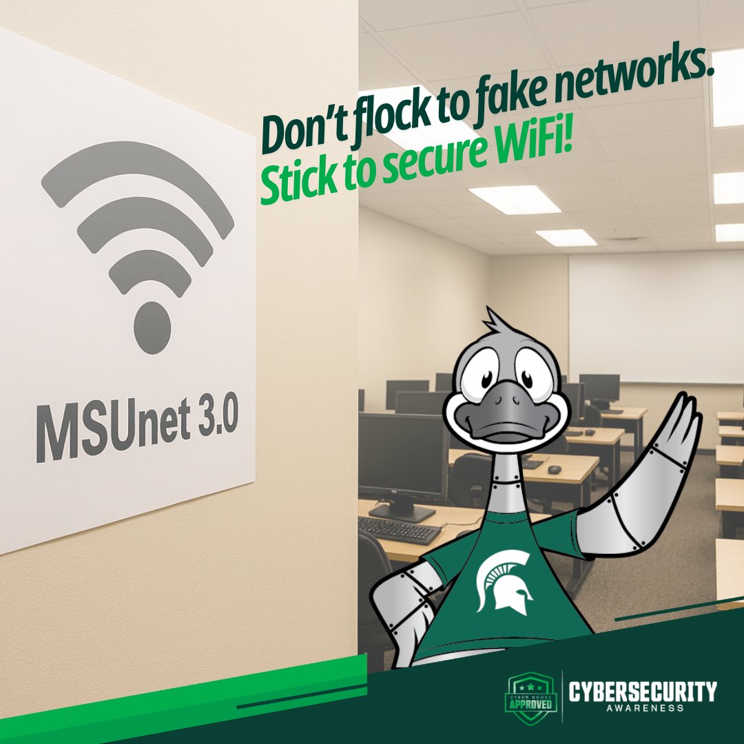 TechAtMSU's tweet image. Be careful on public Wi-Fi on and off campus. Never access sensitive info over an unsecure network, where cybercriminals can steal it. Campus Wi-Fi will appear as eduroam or MSUnet 3.0, or use your hotspot or MSU’s VPN. Learn more at go.msu.edu/trivia25