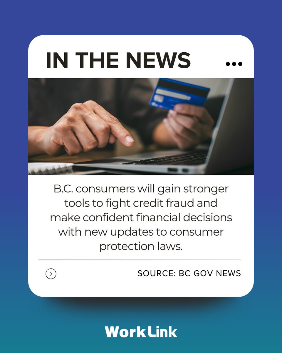 ✨In the News 📰

New legislation will give consumers free monthly access to credit reports, the ability to freeze credit, and receive security alerts — all while holding credit-reporting agencies to higher standards. 

Source: news.gov.bc.ca/releases/2025A…

#BCJobs #ConsumerProtection