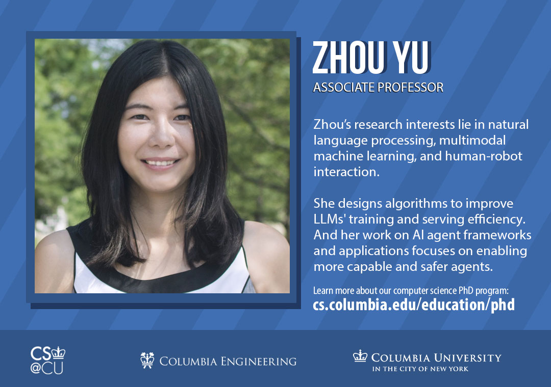 ColumbiaCompSci's tweet image. .@Zhou_Yu_AI is looking for #PhD students who want to advance the frontier of natural language processing #NLP! Check out cs.columbia.edu/~zhouyu/ to learn more about her research. For info on our #computerscience PhD program bit.ly/CSPhDprogram. The deadline is December 15.