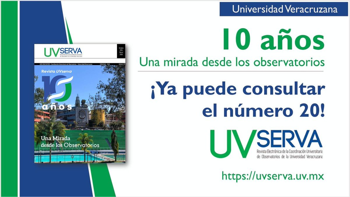 𝐑𝐞𝐯𝐢𝐬𝐭𝐚 UVserva: 𝟏𝟎 𝐚𝐧̃𝐨𝐬 𝐝𝐞 𝐨𝐛𝐬𝐞𝐫𝐯𝐚𝐜𝐢𝐨́𝐧, 𝟐𝟎 𝐞𝐝𝐢𝐜𝐢𝐨𝐧𝐞𝐬 𝐝𝐞 𝐝𝐢𝐟𝐮𝐧𝐝𝐢𝐫 𝐜𝐨𝐧𝐨𝐜𝐢𝐦𝐢𝐞𝐧𝐭𝐨
El pasado 25 de octubre se publicó el número 20 de la revista <a href="/UV_serva/">UVserva. Una mirada desde los observatorios</a>. 
Consulta la nueva edición en: uvserva.uv.mx/index.php/Uvse…