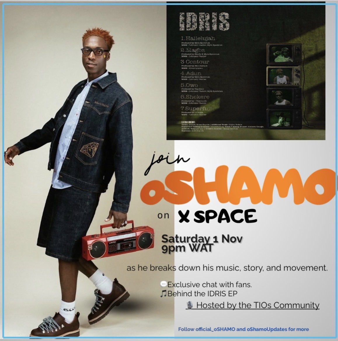 oSHAMOupdates's tweet image. 🚨 It’s happening!
oSHAMO’s first-ever X Space 🎙️

🗓️ Saturday, Nov 1
🕘 9PM WAT
Hosted by the TIOs Community 

We’re talking IDRIS, the journey, and everything oSHAMO.

Don’t miss this moment. #oSHAMOSpace #IDRIS