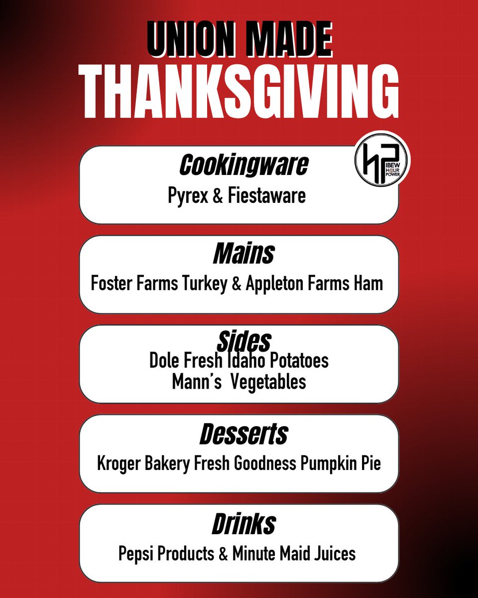 Make this Thanksgiving union-made 🦃

From Pyrex cookware to Pepsi drinks, celebrate with products built by union hands.

What’s your go-to holiday dish? 👇

#IBEW #UnionStrong #Thanksgiving #UnionMade