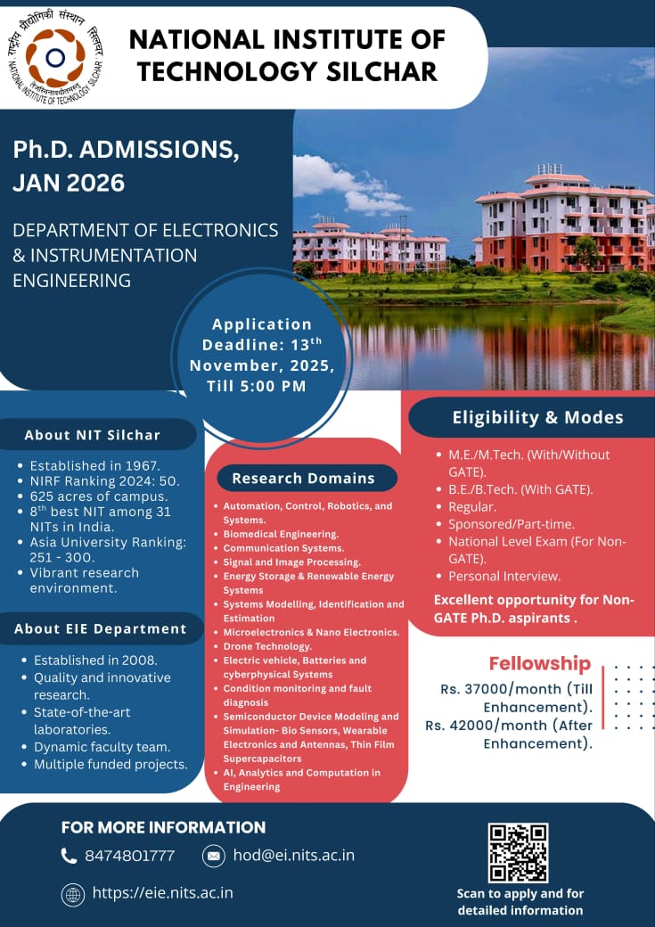 ilakkiam's tweet photo. 🚀 Ph.D. Opportunities @ NIT Silchar!
Passionate about MedTech, AI for Ethics, or Environmental Sustainability?Join our research group.
Apply before 13 Nov 2025, 5:00p.m.
👉 https://t.co/FFi6R1AgmE
#PhD #NITSilchar #MedicalEngineering #Innovation #AI #EthicalTech #Sustainability https://t.co/2147P8KU2K