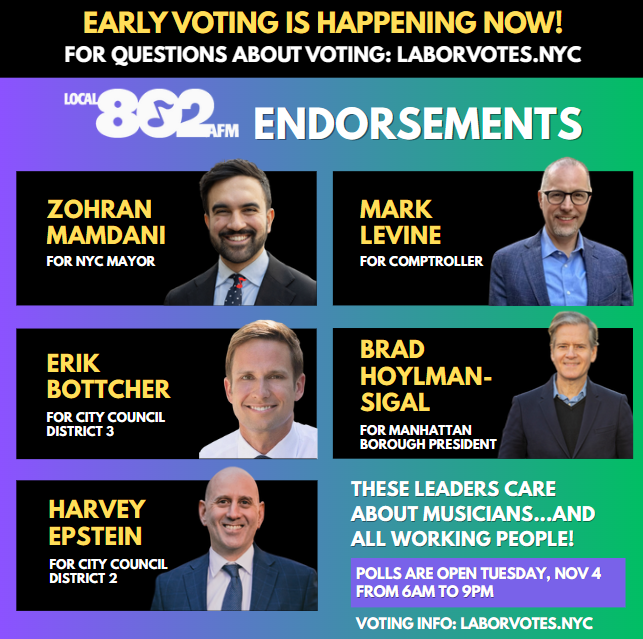 Local_802_AFM's tweet image. YOUR VOICE MATTERS: Early voting is happening now! Vote for candidates who care about musicians...and all working people: @zohrankmamdani @teamlevinenyc @bradhoylman @ebottcher @harvey4council // Helpful voting info: @nyclaborvotes