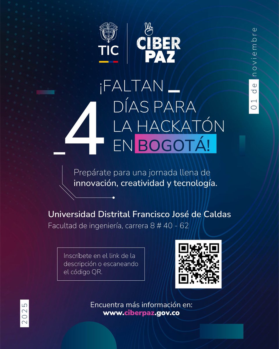 Ciberpazcolombi's tweet image. 🚀 ¡Faltan 4 días para la #HackatónCiberPaz en Bogotá! 💻✨
Prepárate para una jornada llena de innovación, creatividad y tecnología en la @udistrital 

📍 Facultad de Ingeniería – Cra. 8 #40-62
🗓️ 1 de noviembre

Inscríbete en 👉 ciberpaz.gov.co