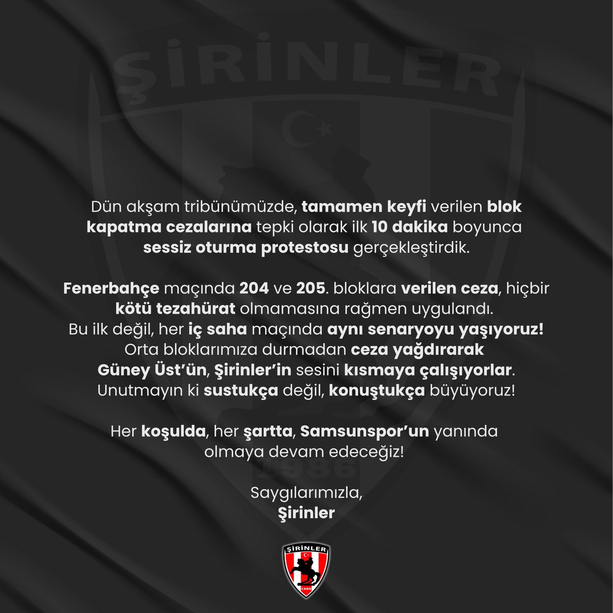 Forza Şirinler (@forzasirinler86) on Twitter photo Dün akşam tribünümüzde, tamamen keyfi verilen blok kapatma cezalarına tepki olarak ilk 10 dakika boyunca sessiz oturma protestosu gerçekleştirdik.
Fenerbahçe maçında 204 ve 205. bloklara verilen ceza, hiçbir kötü tezahürat olmamasına rağmen uygulandı. Bu ilk değil, her iç saha Dün akşam tribünümüzde, tamamen keyfi verilen blok kapatma cezalarına tepki olarak ilk 10 dakika boyunca sessiz oturma protestosu gerçekleştirdik.
Fenerbahçe maçında 204 ve 205. bloklara verilen ceza, hiçbir kötü tezahürat olmamasına rağmen uygulandı. Bu ilk değil, her iç saha