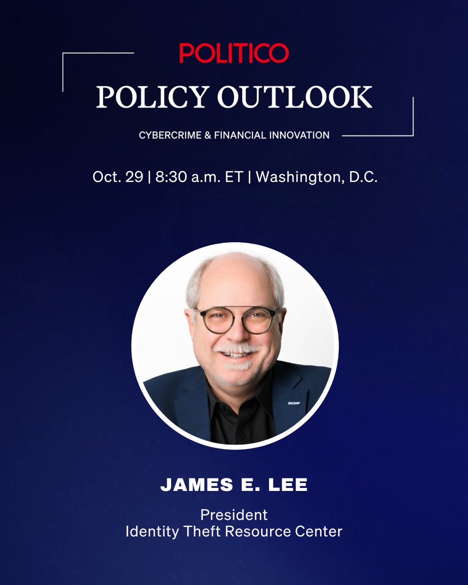 Fraud is evolving fast—and so must our defenses. @ITRC President James E. Lee will join @POLITICO’s Oct 29 policy briefing on the future of financial-fraud prevention. Join the discussion: idtheft.center/4ox6qp1