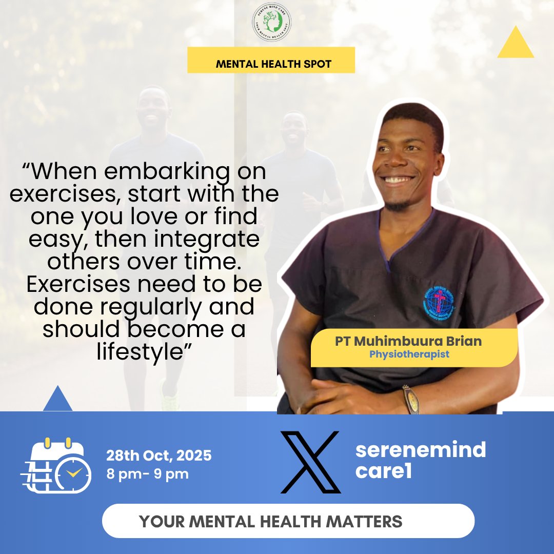serenemindcare1's tweet image. #Recap 

When embarking on exercises, start with the one you love or find easy, then integrate others over time. Exercises need to be done regularly and should become a lifestyle. — @MuhimbuuraBrian , Physiotherapist 

#SereneMinds
#ExerciseTips #MentalHealth